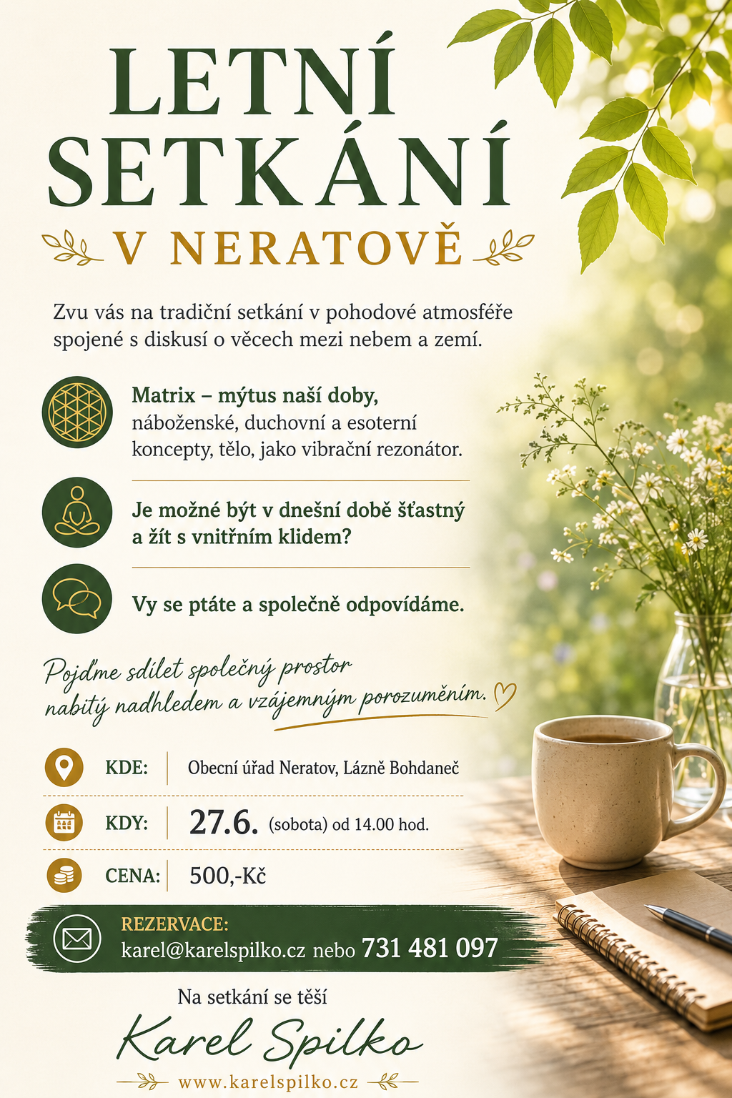 NEJBLIŽŠÍ AKCE, SETKÁNÍ A SEMINÁŘE